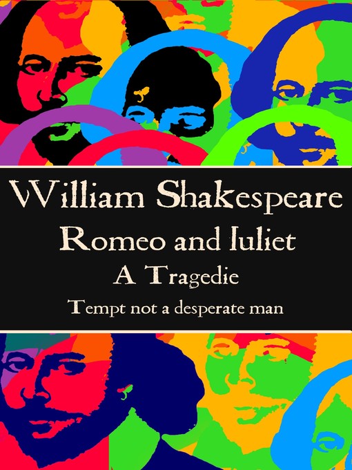 Title details for Romeo and Juliet by William Shakespeare - Available